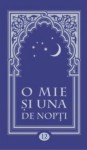 O mie și una de nopți Volumul 12 (O mie și una de nopți, #12) - Anonymous Anonymous