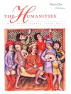 The Humanities: Cultural Roots And Continuities - Mary Ann Frese Witt, Charlotte Vestal Brown, Roberta Ann Dunbar