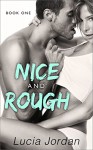 Nice And Rough - Lucia Jordan