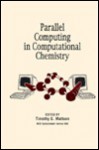 Parallel Computing in Computational Chemistry - Timothy G. Mattson