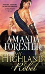 My Highland Rebel - Amanda Forester