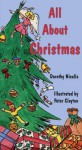 All about Christmas - Dorothy Nicolle