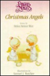 Precious Moments Christmas Angels - Helen Steiner Rice