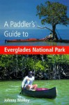 A Paddler's Guide to Everglades National Park - Johnny Molloy