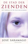 De stad der zienden: het vervolg op de stad der blinden - José Saramago, Maartje de Kort