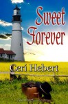 Sweet Forever - Ceri Hebert