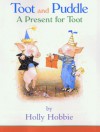 A Present for Toot - Robert Wolfe