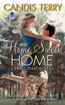 Home Sweet Home - Candis Terry