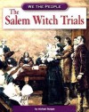 The Salem Witch Trials - Michael Burgan