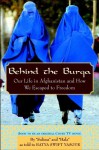 Behind the Burqa: Our Life in Afghanistan and How We Escaped to Freedom - Batya Swift Yasgur