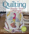 Quilting: Needle-Turn Appliqué - Sarah Fielke