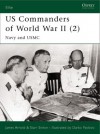 US Commanders of World War II (2): Navy and USMC - James Arnold, Darko Pavlović