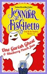 One Garish Ghost & Blueberry Peach Jam (Dead by the Numbers Mysteries Book 1) - Jennifer Fischetto, Gemma Halliday