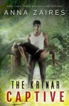 The Krinar Captive - Anna Zaires