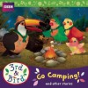 3rd & Bird: Go Camping!: and Other Stories - Broadcasting Corp. British