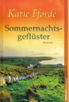 Sommernachtsgeflüster - Katie Fforde