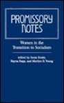 Promissory Notes - Sonia Kruks, Rayna Rapp, Marilyn B. Young