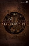 Marrow's Pit - Keith Deininger