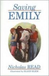 Saving Emily (Young Readers) - Nicholas Read