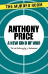 A New Kind of War - Anthony Price