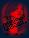 Implied Consent - Vedrana Nicolaus