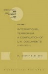 International Terrorism: A Compilation of U.N. Documents (1972-2001) - M. Cherif Bassiouni