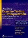 Principles of Exercise Testing and Interpretation: Including Pathophysiology and Clinical Applications - Karlman Wasserman, Darryl Y. Sue, James E. Hansen, William W. Stringer, Brian J. Whipp