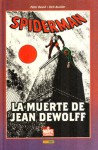 Spiderman: La Muerte de Jean DeWolff - Peter David, Rich Buckler, Santiago García