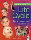 Life Cycle - Patricia Macnair