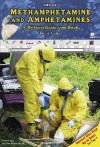 Methamphetamine and Amphetamines: A MyReportLinks.com Book - David Aretha