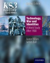 Technology, War And Identities: Student Book (Folens History) - Aaron Wilkes, James Ball