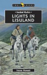 Isobel Kuhn Lights in Lisu Land - Irene Howat