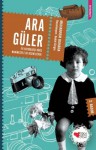 Ara Güler: İyi Fotoğrafçı Dikiş Makinesiyle De Resim Çeker - Muharrem Buhara, Sedat Girgin