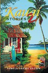 Kauai Stories 2 - Pamela Brown