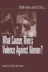 What Causes Men's Violence Against Women? - Michele M. Harway