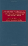 The Search for Security: A U.S. Grand Strategy for the Twenty-First Century - Robert H. Dorff