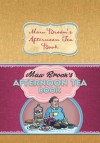 MawBroon's Afternoon Tea Book: Commonwealth and Empire Edition of the Nation's Favourite Scottish Afternoon Tea Recipes - Maw Broon