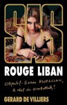 SAS 166 Rouge Liban (French Edition) - Gérard de Villiers