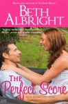 The Perfect Score (Southern Born) - Beth Albright