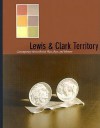 Lewis & Clark Territory: Contemporary Artists Revisit Place, Race, and Memory - Rock Hushka