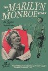 The Marilyn Monroe Story. 60 Year Anniversary Edition. - Joe Franklin