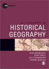 Key Concepts in Historical Geography - John Morrissey, Ulf Strohmayer, Brenda Yeoh, Yvonne Whelan