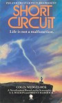 Short Circuit - Colin Wedgelock, Steve Wilson