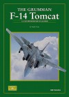 The Grumman F-14 Tomcat: A Comprehensive Guide - Andy Evans