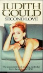 Second Love (The Love Makers Trilogy) - Judith Gould