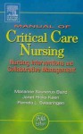 Manual of Critical Care Nursing: Nursing Interventions and Collaborative Management - Marianne Baird, Pamela L. Swearingen, Janet Hicks Keen