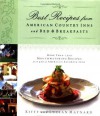 Best Recipes from American Country Inns and Bed & Breakfasts - Kitty Maynard