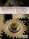 The 100 Most Influential Inventors of All Time - Britannica Educational Publishing