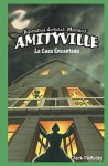 Amitiville: La Casa Encantada = Ghosts in Amityville - Jack Demolay, Jose Maria Obregon