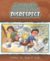 God, I Need to Talk to You about Disrespect (God, I Need to Talk to You About...) - Susan K. Leigh